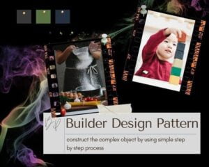 Builder Design Pattern
