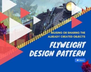 Flyweight Design Pattern