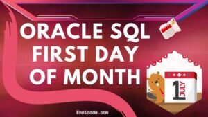 oracle sql first day of month