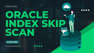 oracle index skip scan