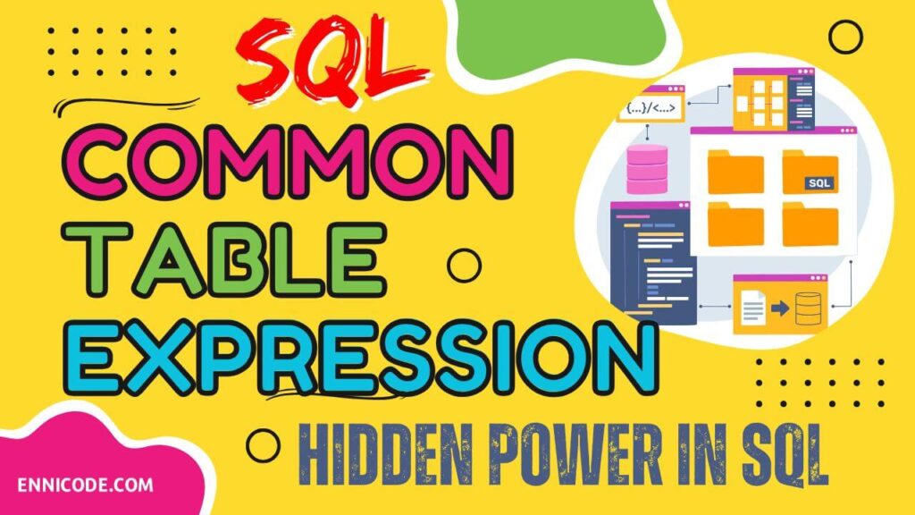 Common Table Expression
