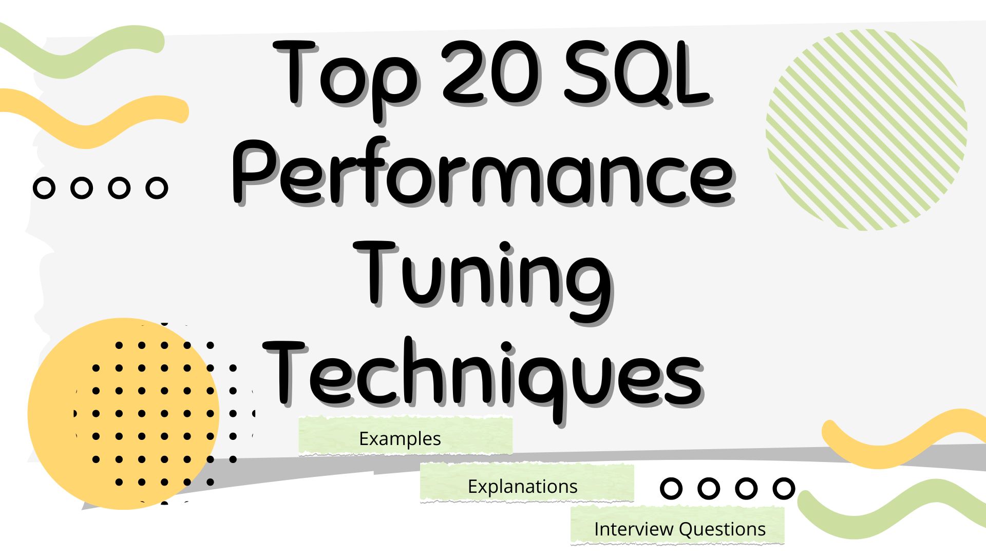 Top 20 SQL Performance Tuning New Tips - Ennicode - Your Guide to ...
